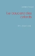 Cover-Bild zum Titel 'Le bouclard des cafards' von 'Laurence Roques'