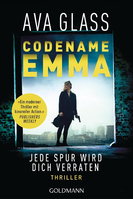Codename Emma - Jede Spur wird dich verraten - Ava Glass