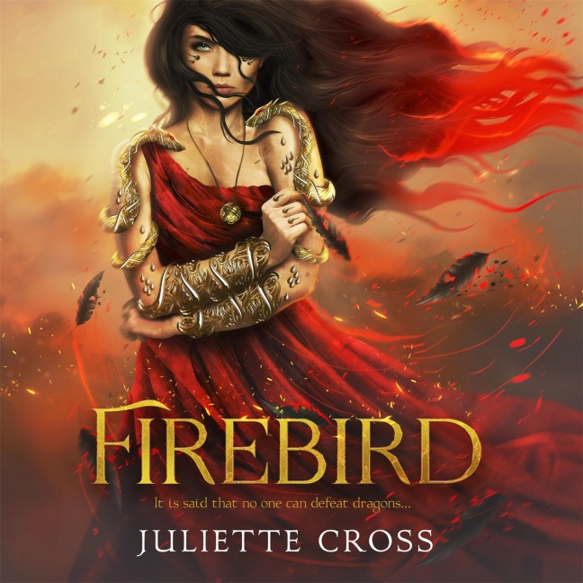 Firebird - Juliette Cross