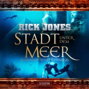 Cover-Bild zum Titel 'STADT UNTER DEM MEER (Eden 3)' von 'Rick Jones'
