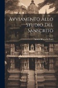 Avviamento Allo Studio Del Sanscrito - Fausto Gherardo Fumi