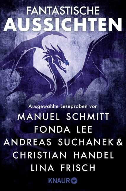 Fantastische Aussichten: Fantasy & Science Fiction bei Knaur #11 - Lina Frisch, Andreas Suchanek, Fonda Lee, Manuel Schmitt, Christian Handel