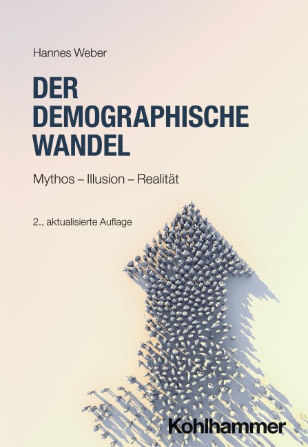 Der demographische Wandel - Hannes Weber