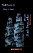 Cover-Bild zum Titel 'Projekt Black Hungarian' von 'Niall MacRoslin, Alice N. York'