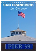 Cover-Bild zum Titel 'SAN FRANCISCO im Sommer (Tischkalender 2026 DIN A5 hoch), CALVENDO Monatskalender' von 'Melanie Viola'