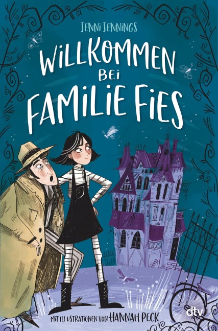 Willkommen bei Familie Fies - Nicht ohne unsere Geister! - Jenni Jennings