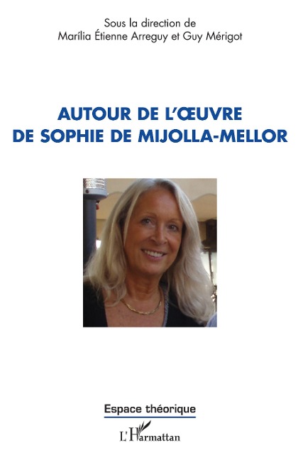 Autour de l'oeuvre de Sophie de Mijolla-Mellor - Etienne Arreguy, Merigot