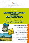 Cover-Bild zum Titel 'Mehrtagestouren im Westen Deutschlands' von 'Rolf Weber, Waike Weber'