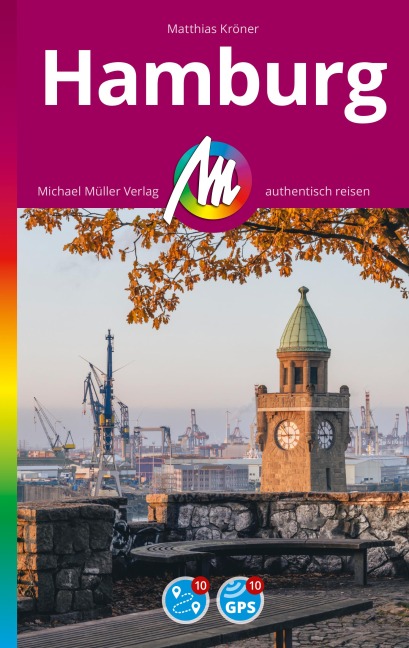 MICHAEL MÜLLER REISEFÜHRER Hamburg MM-City - Matthias Kröner