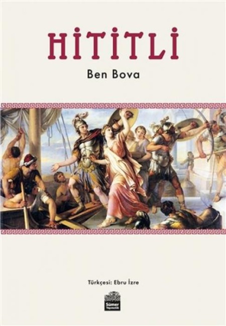 Hititli - Ben Bova