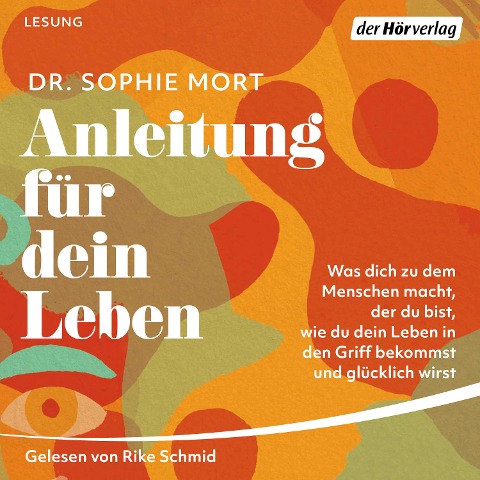 Anleitung für dein Leben - Sophie Mort