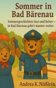 Cover-Bild zum Titel 'Sommer in Bad Bärenau' von 'Andrea K. Nüßlein'