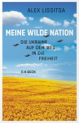 Cover-Bild zum Titel 'Meine wilde Nation' von 'Alex Lissitsa'
