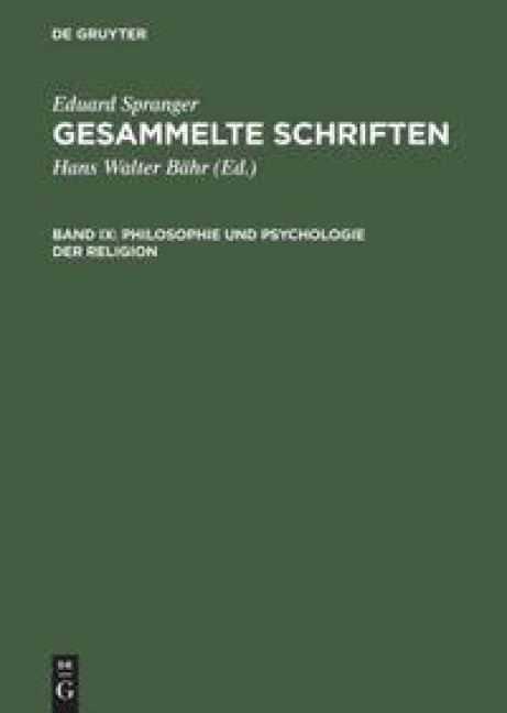 Philosophie und Psychologie der Religion - Eduard Spranger