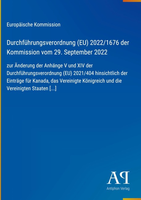 Durchführungsverordnung (EU) 2022/1676 der Kommission vom 29. September 2022 - Europäische Kommission