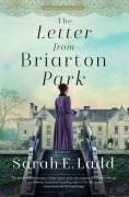 Cover-Bild zum Titel 'The Letter from Briarton Park' von 'Sarah E Ladd'