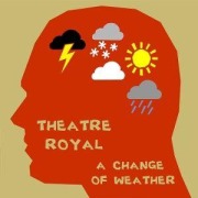 Cover-Bild zum Titel 'A Change Of Weather' von 'Theatre Royal'