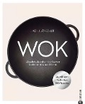 Cover-Bild zum Titel 'Wok' von 'J. Kenji López-Alt'