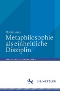 Cover-Bild zum Titel 'Metaphilosophie als einheitliche Disziplin' von 'Michael Lewin'