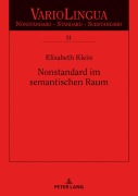 Cover-Bild zum Titel 'Nonstandard im semantischen Raum' von 'Julia Elisabeth Klein'