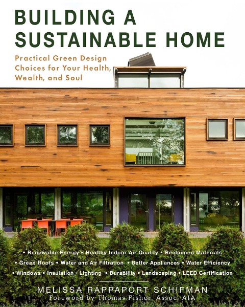 Building a Sustainable Home - Melissa Rappaport Schifman
