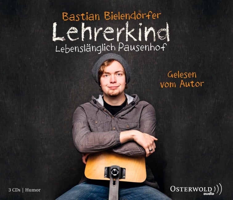 Lehrerkind - Bastian Bielendorfer