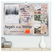 Regeln für das Wetter (hochwertiger Premium Wandkalender 2026 DIN A2 quer), Kunstdruck in Hochglanz - Peter Roder