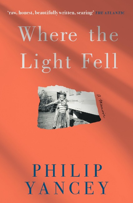 Where the Light Fell - Philip Yancey