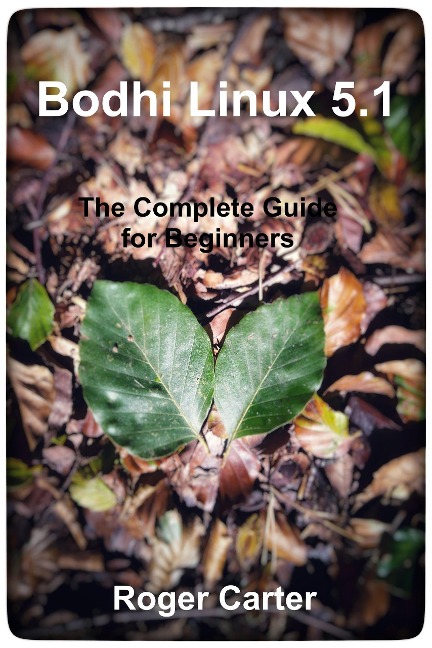 Bodhi Linux 5.1 - Roger Carter