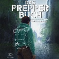 Cover-Bild zum Titel 'Das Prepper Buch für die perfekte Krisenvorsorge' von 'Oliver Hornung'
