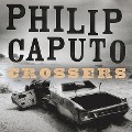 Crossers Lib/E - Philip Caputo