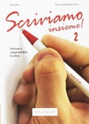 Cover-Bild zum Titel 'Scriviamo insieme! 2' von 'Anna Moni'