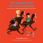 Cover-Bild zum Titel 'Het mysterie van het Quackmonster' von 'Team Avontura, Mirjam Koornneef, Susi Oerlemans'