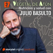Cover-Bild zum Titel 'Alimentación y cáncer E7. Vegetal de atún. Nutrición y salud con Julio Basulto' von 'Julio Basulto'