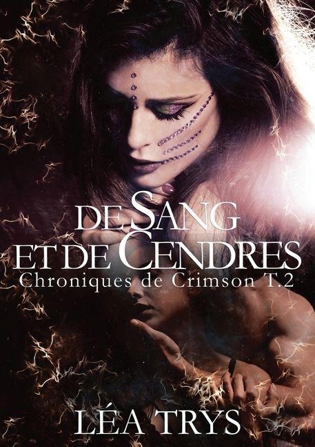 De Sang et de Cendres - Léa Trys
