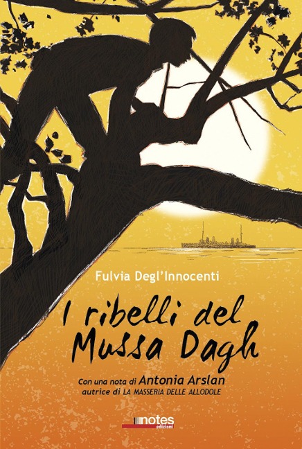 I ribelli del Mussa Dagh - Fulvia Degl'Innocenti