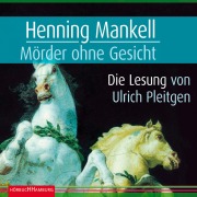 Cover-Bild zum Titel 'Mörder ohne Gesicht (Ein Kurt-Wallander-Krimi 2)' von 'Henning Mankell'
