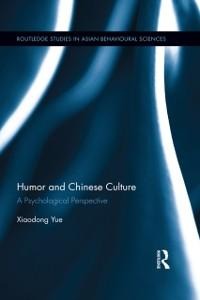 Humor and Chinese Culture - Xiaodong Yue
