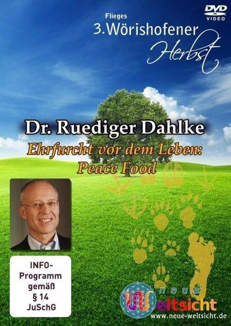 Ehrfurcht vor dem Leben: Peace Food - DVD - Rüdiger Dahlke