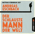 Cover-Bild zum Titel 'Der schlauste Mann der Welt' von 'Andreas Eschbach'