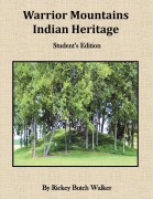 Cover-Bild zum Titel 'Warrior Mountians Indian Heritage Student Edition' von 'Rickey Butch Walker'