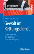 Cover-Bild zum Titel 'Gewalt im Rettungsdienst' von 'Alexander Habitz'