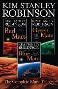 Cover-Bild zum Titel 'The Complete Mars Trilogy' von 'Kim Stanley Robinson'