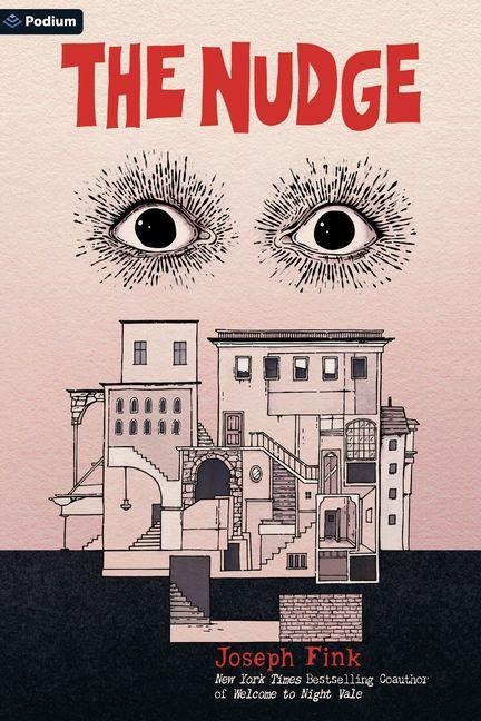 The Nudge - Joseph Fink
