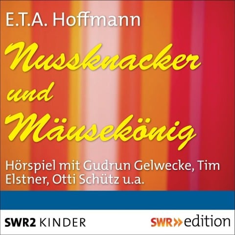 Nussknacker und Mäusekönig - E. T. A. Hoffmann