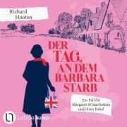Cover-Bild zum Titel 'Der Tag, an dem Barbara starb' von 'Richard Hooton'