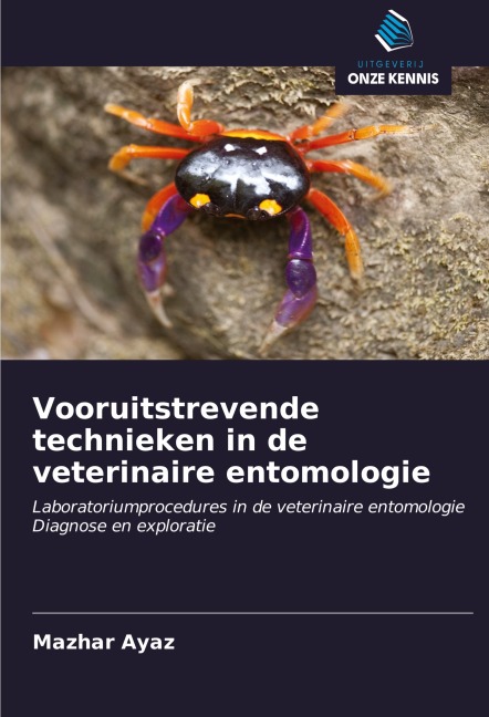 Vooruitstrevende technieken in de veterinaire entomologie - Mazhar Ayaz