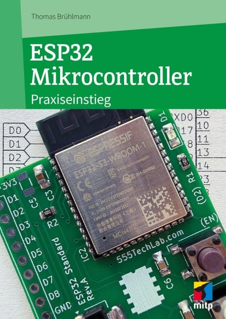 ESP32 Mikrocontroller - Thomas Brühlmann