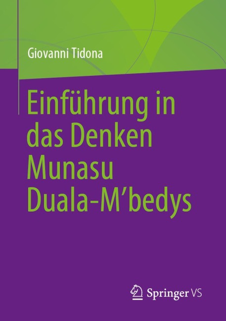 Einführung in das Denken Munasu Duala-M'bedys - Giovanni Tidona