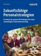 Cover-Bild zum Titel 'Zukunftsfähige Personalstrategien' von 'Arina Zonner'